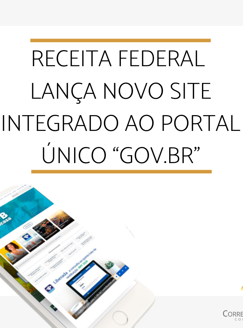 Receita Federal lança novo site, integrado ao portal único “gov.br”